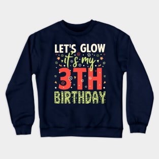 Its My 3th Birthday Gift Crewneck Sweatshirt